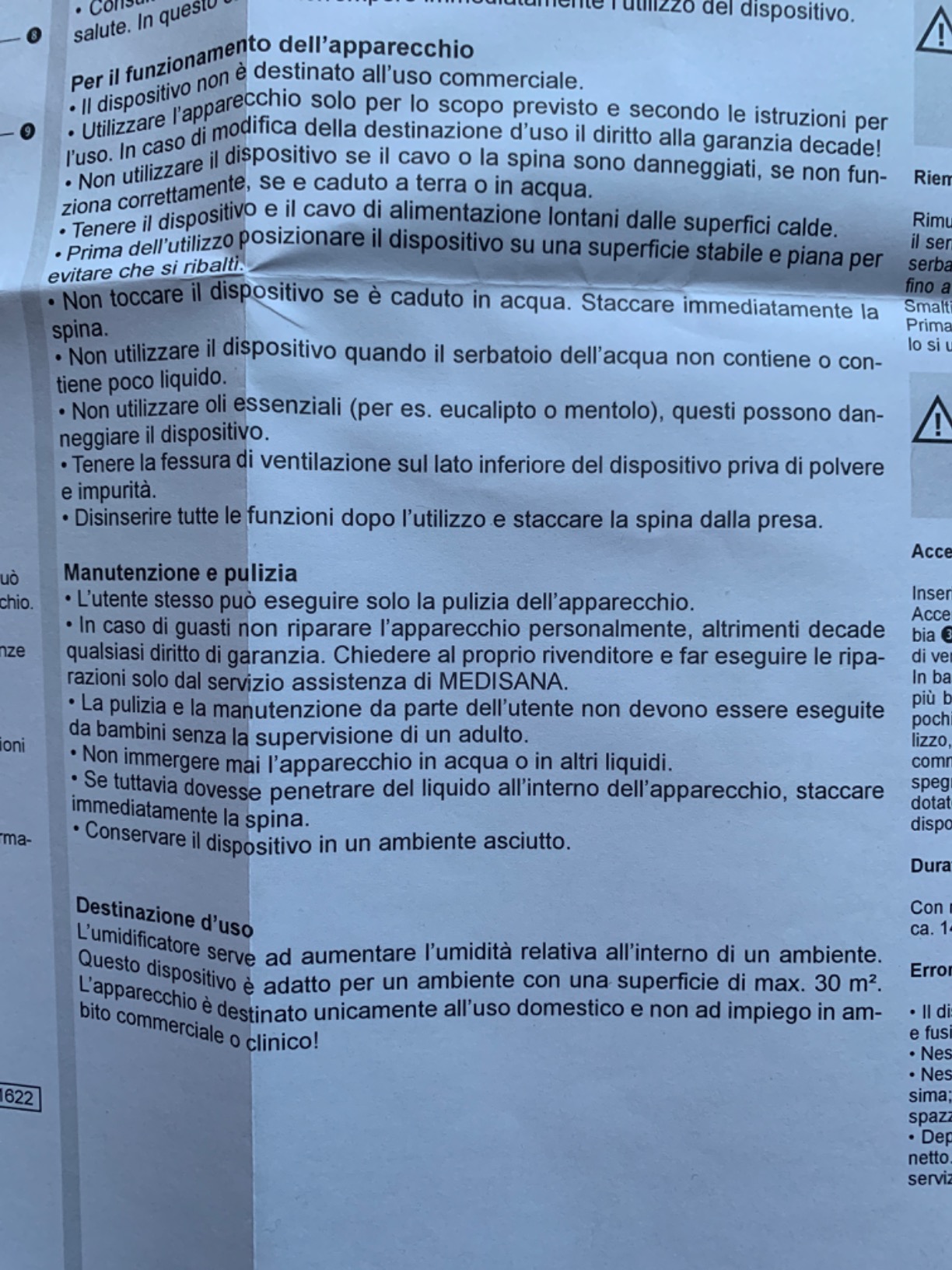 Fa il suo lavoro ma va pulito spesso